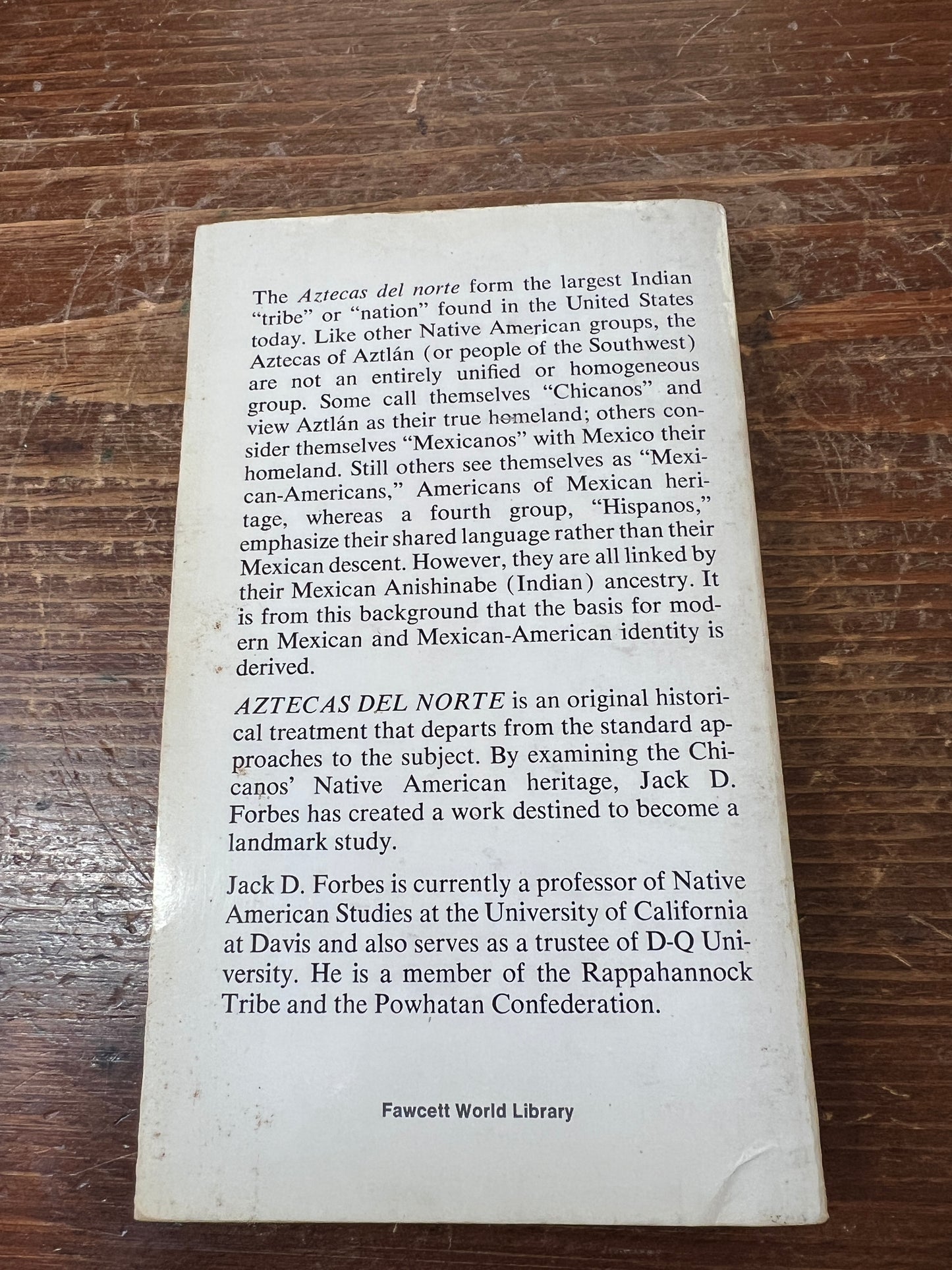 Aztecas Del Norte, The Chicanos of Aztlan Jack D Forbes Book Paperback Rare OOP