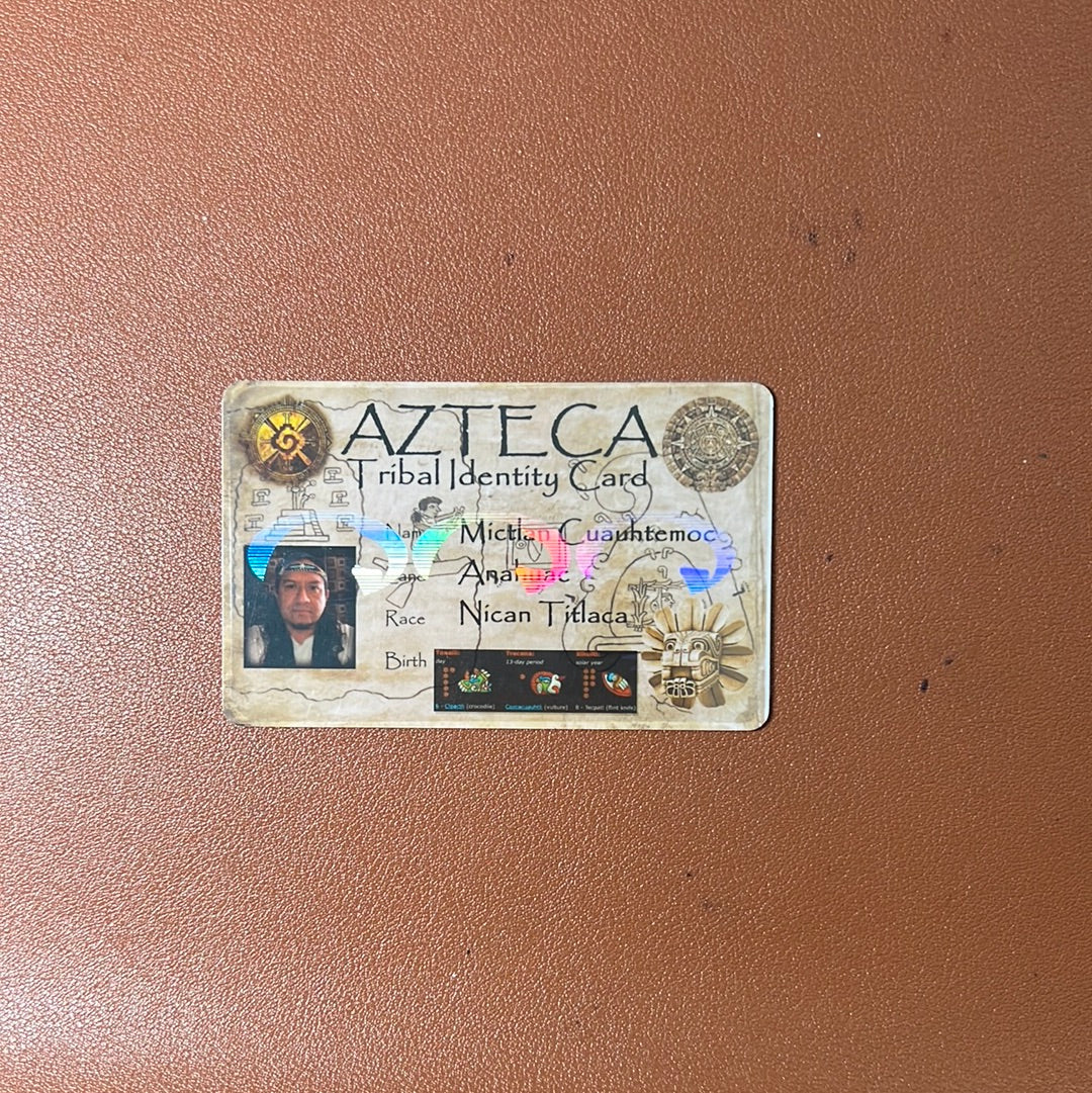 Azteca Tribe Ethnic Cultural Identity Cards, For Fun, Novelty, Not A Valid Form of ID, Holographic